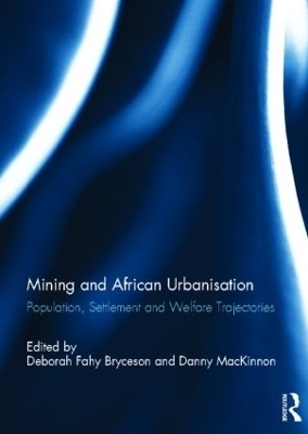 Mining and African Urbanisation - 