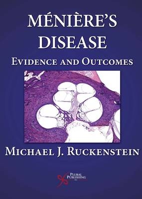 Meniere's Disease - Michael J. Ruckenstein