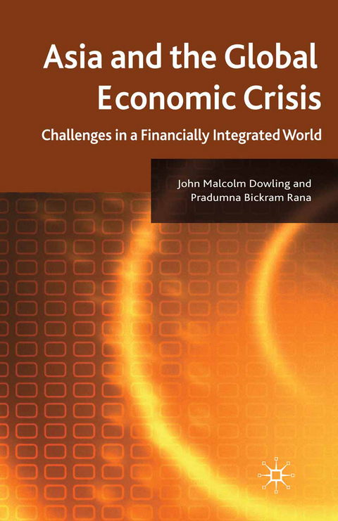 Asia and the Global Economic Crisis - J. Dowling, P. Rana