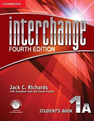 Interchange Level 1 Student's Book A with Self-study DVD-ROM and Online Workbook A Pack - Jack C. Richards