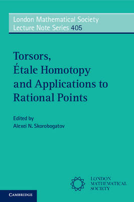 Torsors, Étale Homotopy and Applications to Rational Points - 