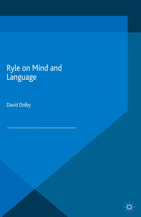 Ryle on Mind and Language - 