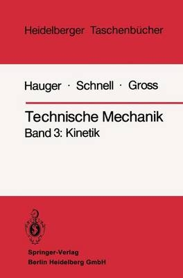 Technische Mechanik III - Werner Hauger, Walter Schnell, Dietmar Gross