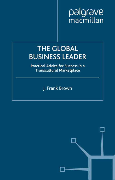 The Global Business Leader - J. Brown