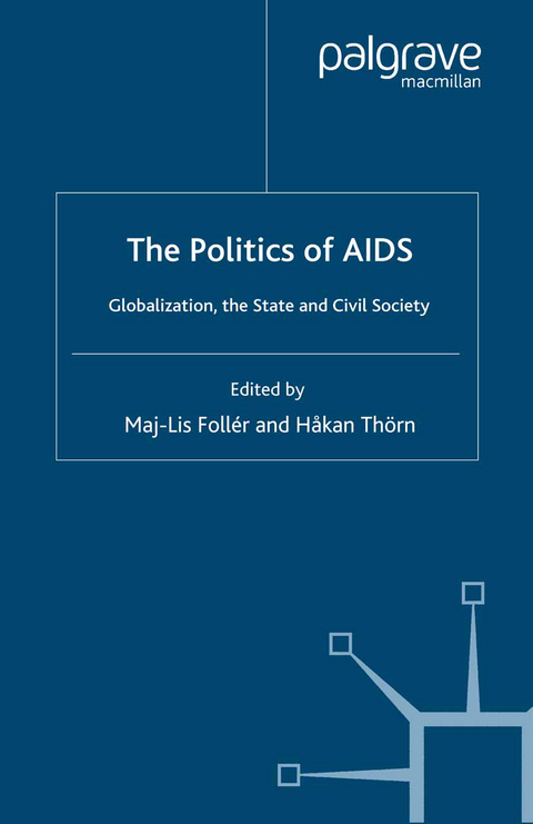 The Politics of AIDS - Håkan Thörn