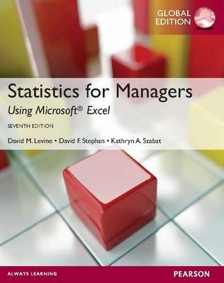 Statistics for Managers using MS Excel, plus MyMathLab Global with Pearson eText, Global Edition - David M. Levine, David F Stephan, Kathryn A. Szabat