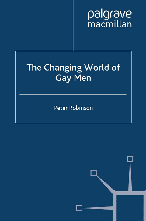 The Changing World of Gay Men - P. Robinson