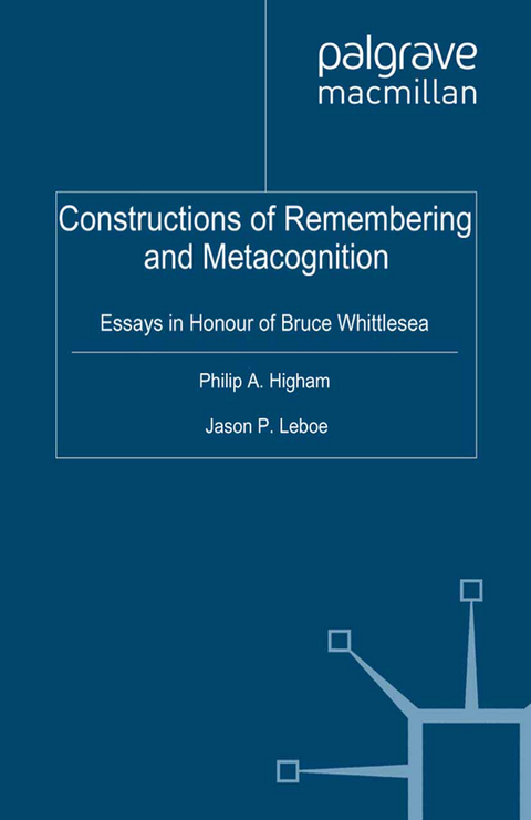 Constructions of Remembering and Metacognition - 