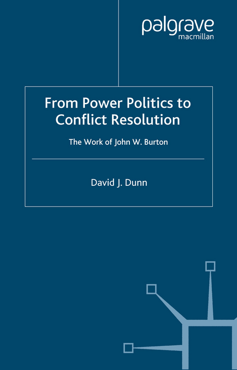 From Power Politics to Conflict Resolution - David J. Dunn