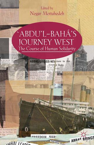 'Abdu'l-Baha's Journey West - N. Mottahedeh