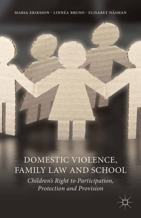 Domestic Violence, Family Law and School - M. Eriksson, L. Bruno, E. Näsman