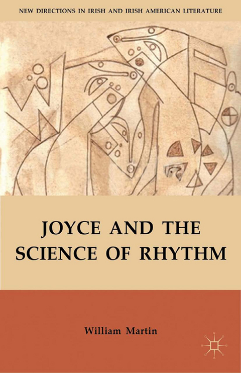 Joyce and the Science of Rhythm - W. Martin