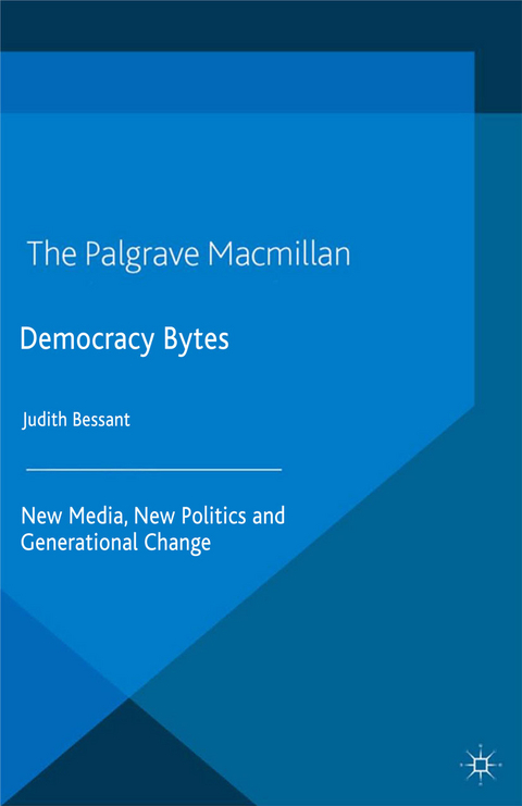 Democracy Bytes - J. Bessant