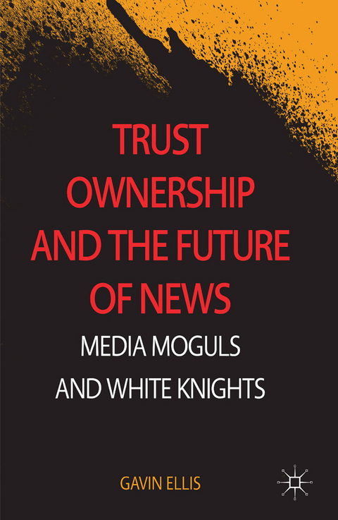 Trust Ownership and the Future of News - Gavin Ellis