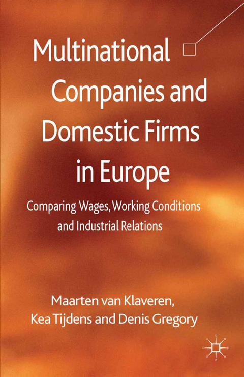 Multinational Companies and Domestic Firms in Europe - K. Tijdens, D. Gregory