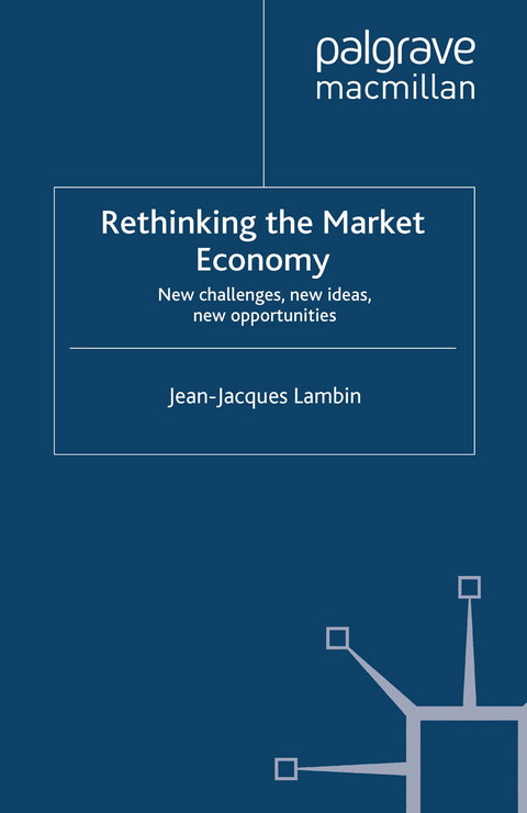 Rethinking the Market Economy - J. Lambin