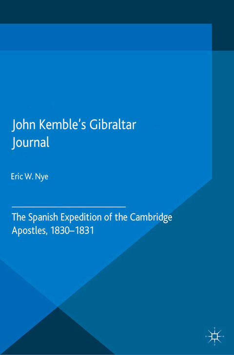 John Kemble’s Gibraltar Journal - E. Nye