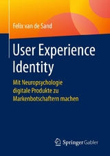 User Experience Identity -  Felix van de Sand