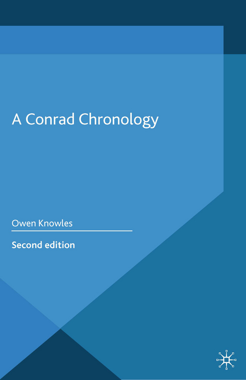 A Conrad Chronology - O. Knowles