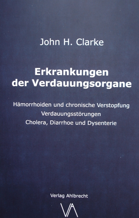 Erkrankungen der Verdauungsorgane. - John Henry Clarke