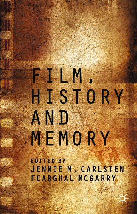 Film, History and Memory - 