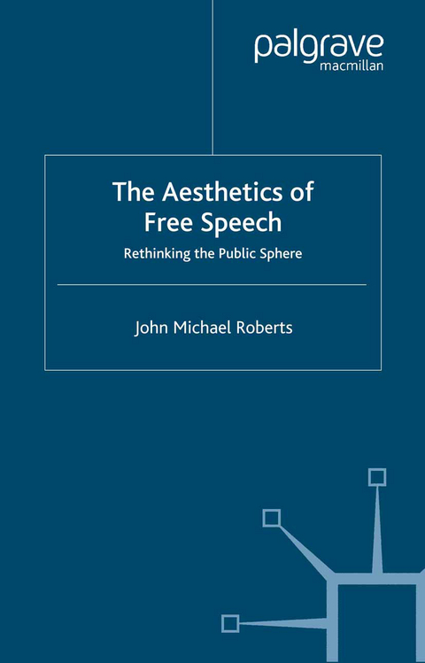 The Aesthetics of Free Speech - J. Roberts