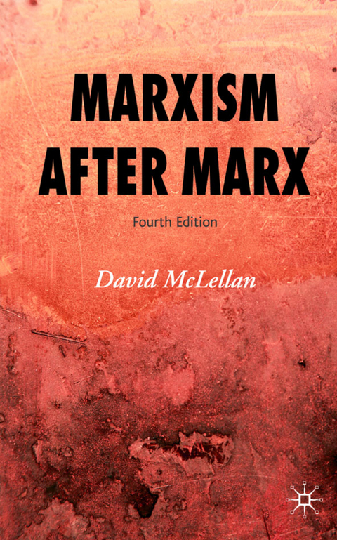 Marxism After Marx - David McLellan