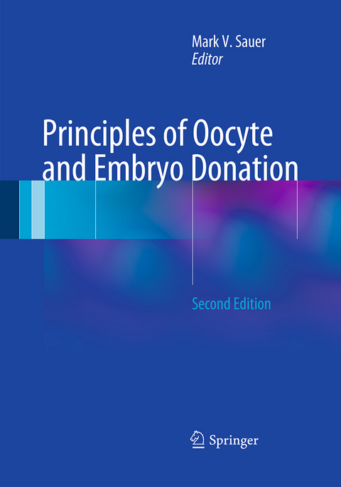 Principles of Oocyte and Embryo Donation - 
