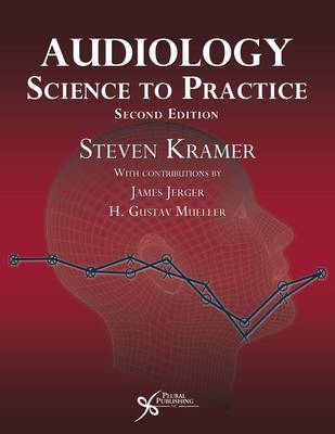 Audiology - Steven Kramer