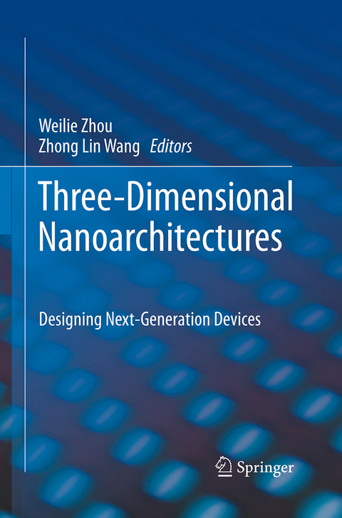 Three-Dimensional Nanoarchitectures - 