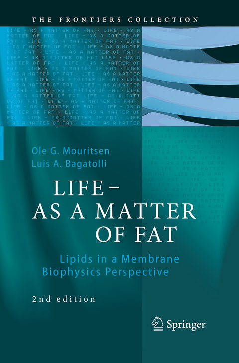 LIFE - AS A MATTER OF FAT - Ole G. Mouritsen, Luis A. Bagatolli