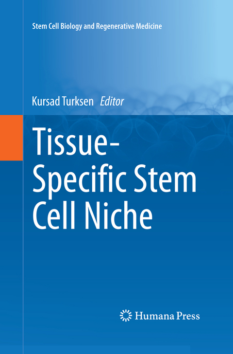 Tissue-Specific Stem Cell Niche - 