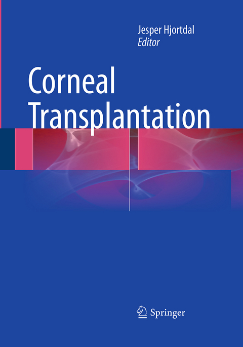 Corneal Transplantation - 