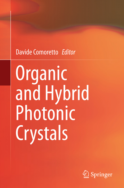 Organic and Hybrid Photonic Crystals - 