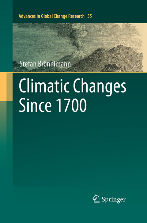 Climatic Changes Since 1700 - Stefan Brönnimann