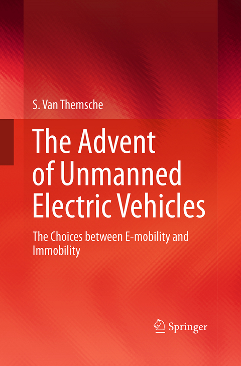 The Advent of Unmanned Electric Vehicles - S. Van Themsche