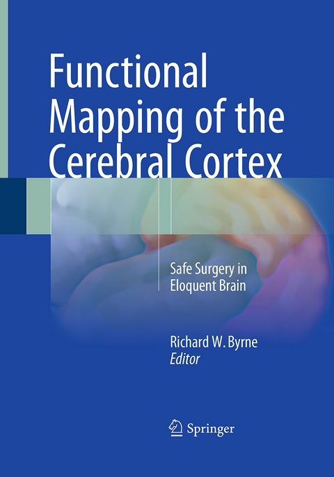 Functional Mapping of the Cerebral Cortex - 