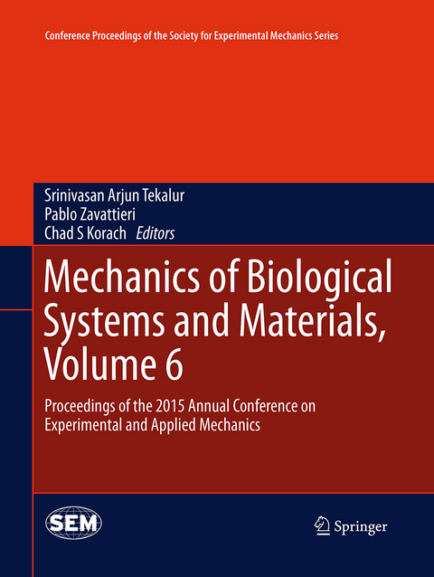 Mechanics of Biological Systems and Materials, Volume 6 - 