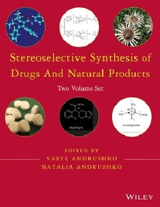 Stereoselective Synthesis of Drugs and Natural Products, 2 Volume Set - 