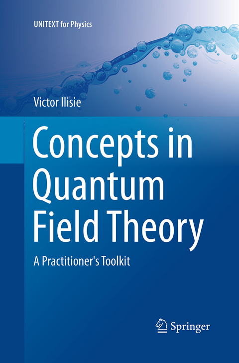 Concepts in Quantum Field Theory - Victor Ilisie