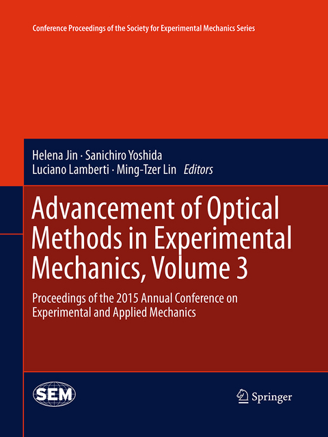 Advancement of Optical Methods in Experimental Mechanics, Volume 3 - 