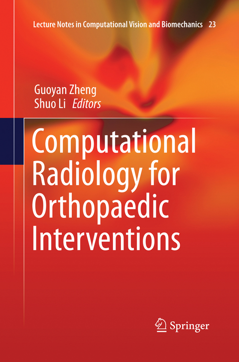 Computational Radiology for Orthopaedic Interventions - 