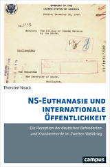 NS-Euthanasie und internationale Öffentlichkeit -  Thorsten Noack