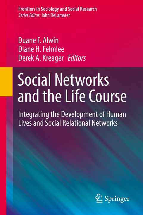 Social Networks and the Life Course - 