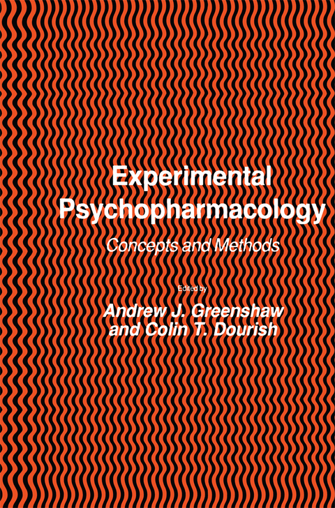 Experimental Psychopharmacology - Andrew J. Greenshaw, Colin T. Dourish