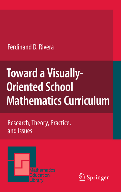 Toward a Visually-Oriented School Mathematics Curriculum - Ferdinand Rivera