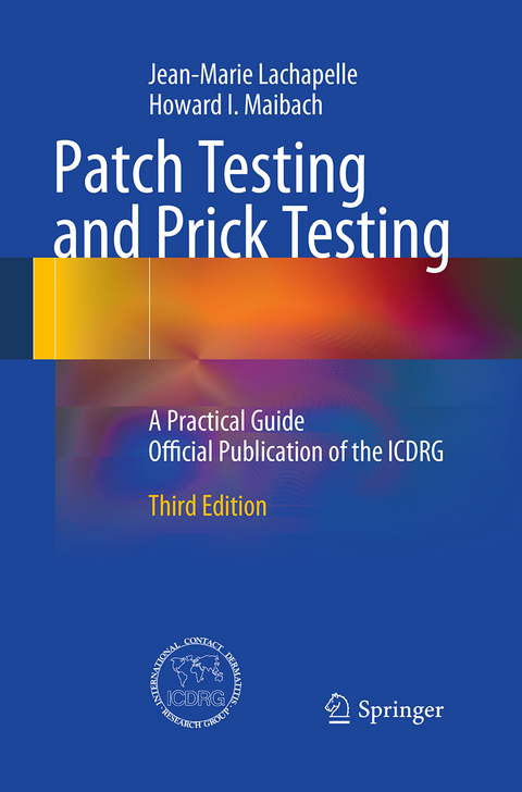 Patch Testing and Prick Testing - Jean-Marie Lachapelle, Howard I. Maibach