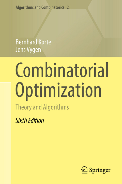 Combinatorial Optimization - Bernhard Korte, Jens Vygen