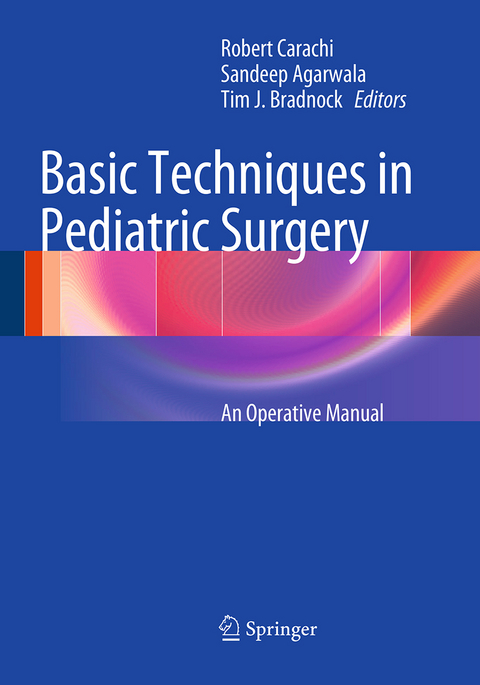 Basic Techniques in Pediatric Surgery - 