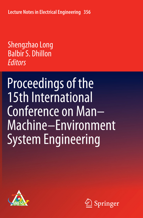 Proceedings of the 15th International Conference on Man–Machine–Environment System Engineering - 